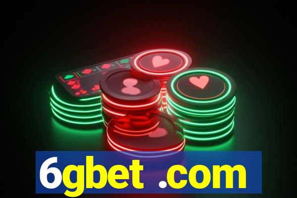 6gbet .com